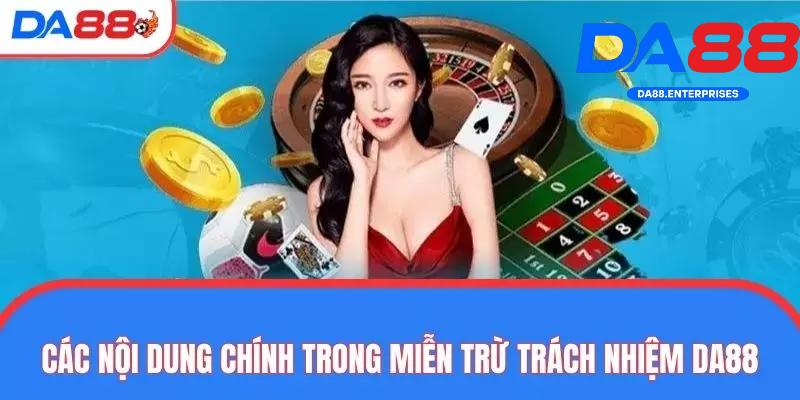 Miễn Trừ Trách Nhiệm 2 Nội dung miễn trừ trách nhiệm Da88